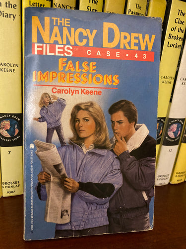 Nancy Drew Files Book #43 False Impressions 1st Prtg