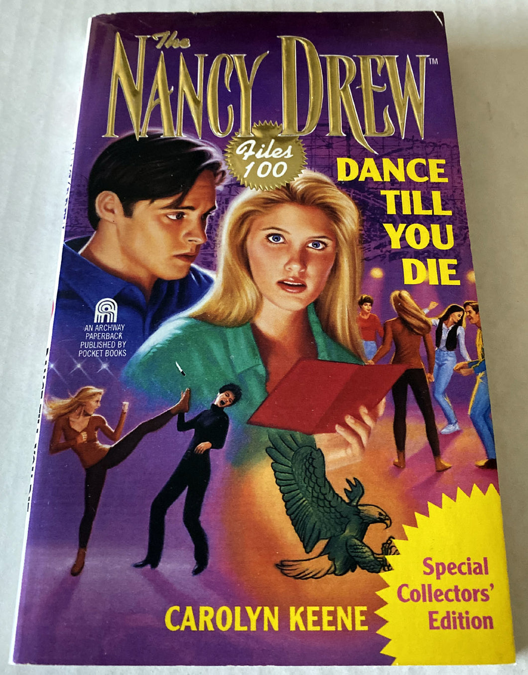 Nancy Drew Files Book #100 Dance Till You Die Collectors' Edition 1st Prtg