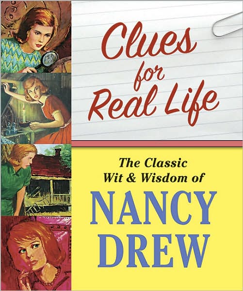 Nancy Drew - Clues for Real Life By Jennifer Fisher